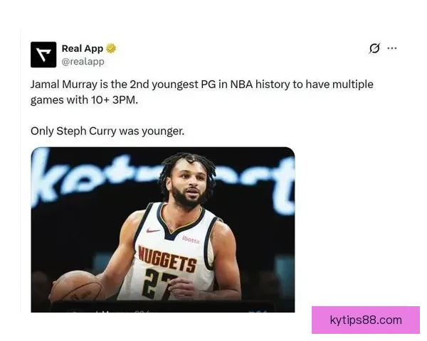 约基奇盛赞穆雷状态火爆愿做绿叶频送助攻助掘金全队稳步进化